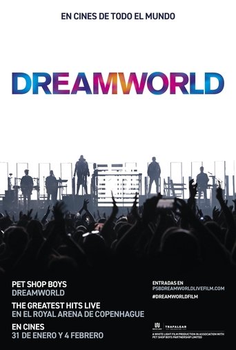 Pet Shop Boys Dreamworld: The Greatest Hits Live at the Royal Arena Copenhagen Pet Shop Boys Dreamworld: The Greatest Hits Live at the Royal Arena Copenhagen
