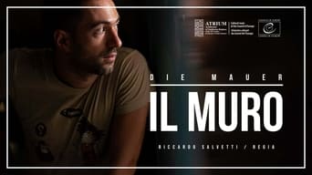 Il Muro - Die Mauer (2019)