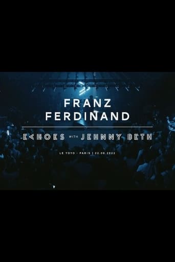 Poster of Franz Ferdinand | Echoes with Jehnny Beth (ARTE concerts)