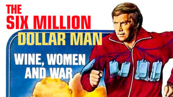 The Six Million Dollar Man: Wine, Women and War (1973)