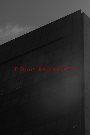 I Don't Belong Here