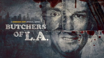Butchers of L.A. S1E2: On the Freeway