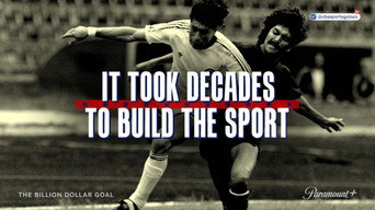 The Billion Dollar Goal (2023)