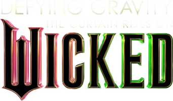 Defying Gravity: The Curtain Rises on Wicked logo