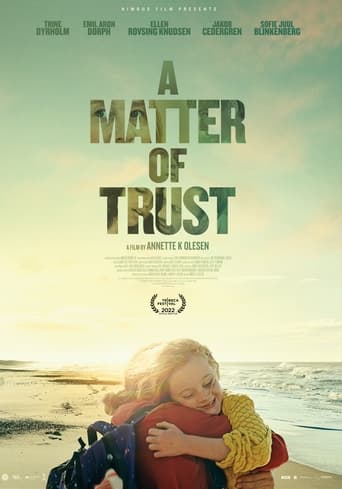 A Matter Of Trust (2022)