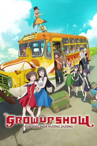 GROW UP SHOW -Rạp Xiếc Hoa Hướng Dương-
