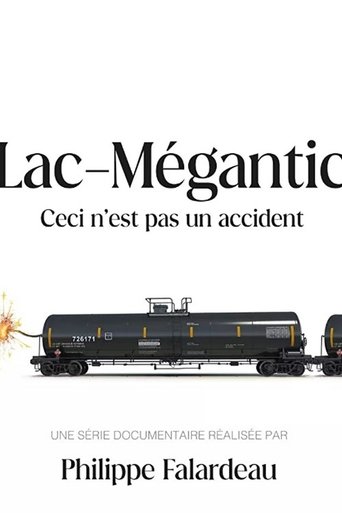 Lac-Mégantic: ceci n'est pas un accident Lac-Mégantic: ceci n'est pas un accident