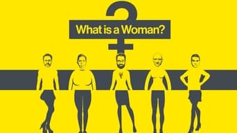 #5 What Is a Woman?