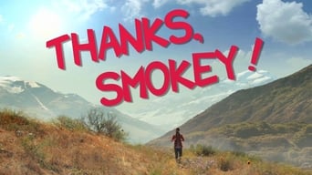 Thanks, Smokey! (2011)