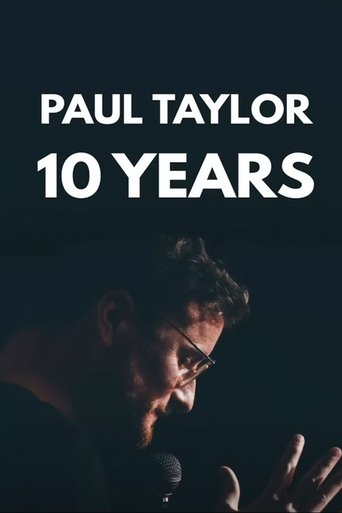 The Roast of Paul Taylor : 10 Years On Stage (2023) The Roast of Paul Taylor : 10 Years On Stage (2023)