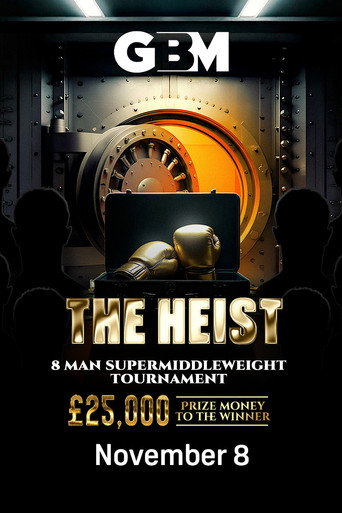 GBM Presents: The Heist (2025)