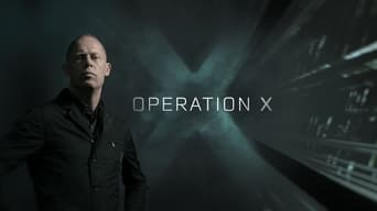 Operation X - 10x01