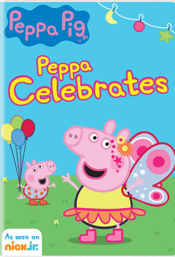 Peppa Pig: Peppa Celebrates (2020)