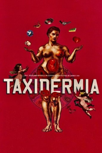 Taxidermia (2006)