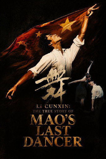Li Cunxin: The True Story of Mao's Last Dancer
