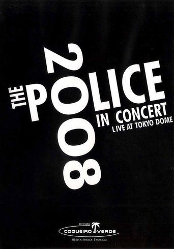 The Police - In Concert At Tokyo Dome
