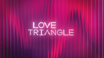 Love Triangle (2024- )