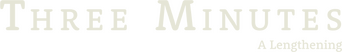 Three Minutes: A Lengthening logo