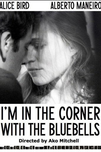 I'm in the Corner with the Bluebells (2014)