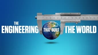 #2 The Engineering That Built the World