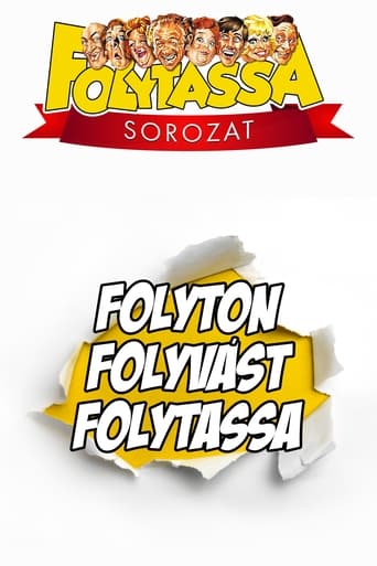 Folyton folyvást folytassa