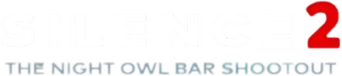 Silence 2: The Night Owl Bar Shootout logo