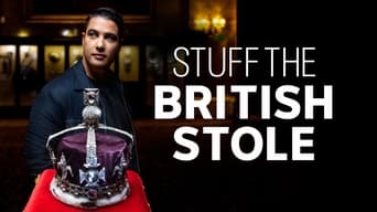 Stuff the British Stole (2022- )