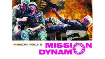 American Force 5: Mission Dynamo (1989)
