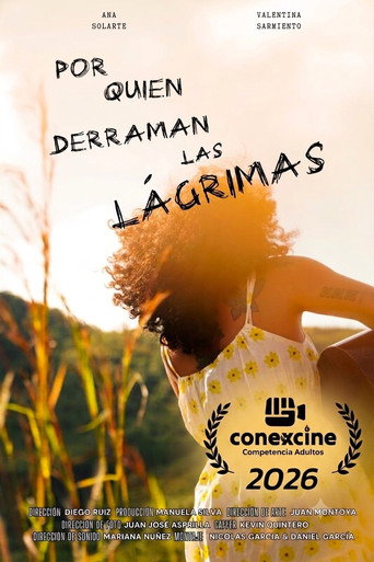 Por quien derraman la lagrimas