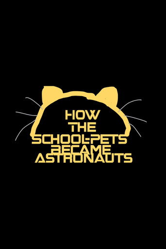 How The School-Pets Became Astronauts