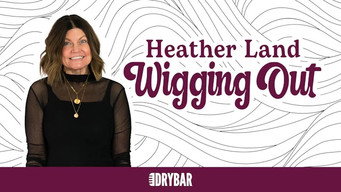 Episode 55 — Heather Land: Wigging Out