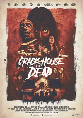 Crack House of the Dead