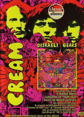Poster for Cream: Classic Albums - Disraeli Gears