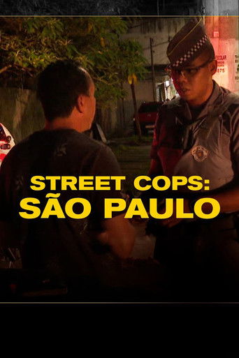 Street Cops: São Paulo poster