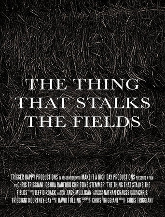 The Thing That Stalks the Fields