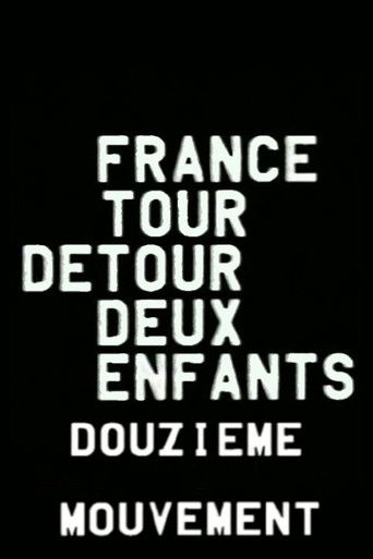 France/tour/détour/deux/enfants - Douzième mouvement: Rêve/Morale