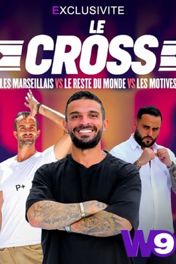 Le Cross : Les Marseillais VS Le Reste du Monde VS Les Motivés torrent magnet 