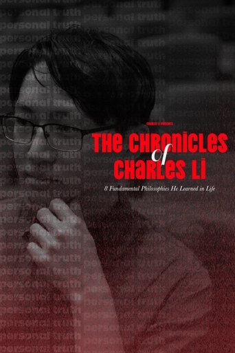 The Chronicles of Charles Li: 8 Fundamental Philosophies He Learned in Life (2025)