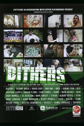 Dithers: The Cutting Edge of Underground Art From Across the Nation en streaming 