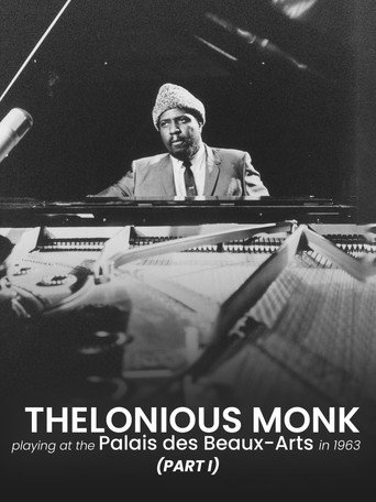 Thelonious Monk Quartet Playing at the Palais des Beaux-Arts, Brussels in 1963 - Part 1 poster