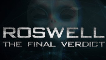 Roswell: The Final Verdict (2021- )