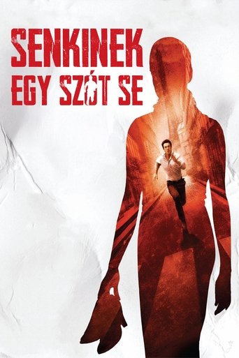 Senkinek egy szót se!