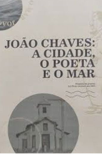 João Chaves: a cidade, o poeta e o mar