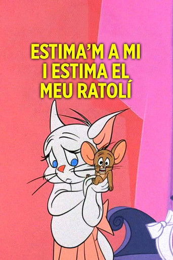 Cartell de Estima'm a mi i estima el meu ratolí