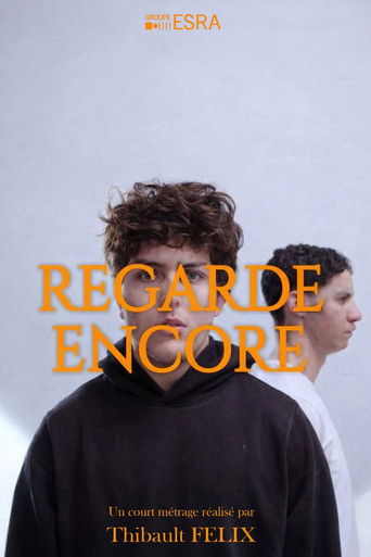 Regarde Encore poster