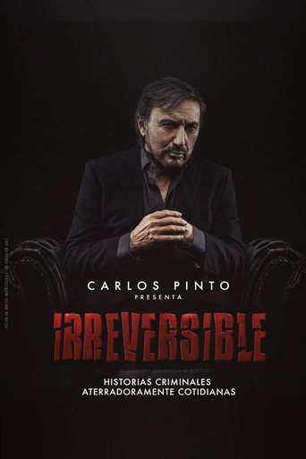 Irreversible: Season 1