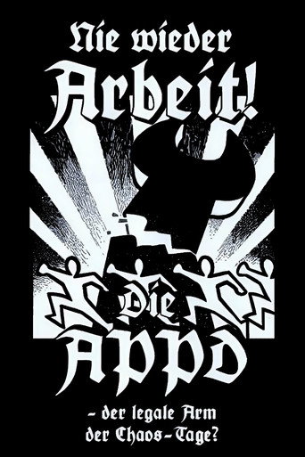 Nie wieder Arbeit - Die APPD, der legale Arm der Chaos-Tage? (1998)