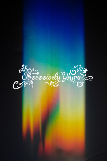 Obsessively Yours