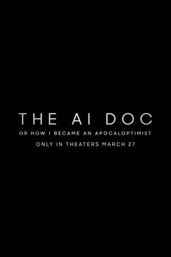 The AI Doc: Or How I Became an Apocaloptimist