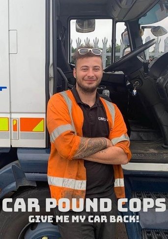 Car Pound Cops: Give Me My Car Back!: Season 1